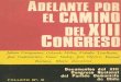 Portal de la Biblioteca del Congreso Nacional de Chile - … A través de las palabras de los compañeros de los dis- tintos partidos hermanos que asisten a este Congreso, hemos recogido