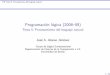 Programación lógica (2008--09) - Tema 5: Procesamiento del ...jalonso/cursos/d-pl-08/temas/tema-5.pdf · PDTema5: Procesamientodellenguajenatural Gramáticaslibresdecontexto Conceptosdegramáticaslibresdecontexto
