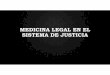 MEDICINA LEGAL EN EL SISTEMA DE JUSTICIAceamooax.org.mx/ponencias/medicina_legal.pdf(dictamen) y la incapacidad de comunicarse ... EN CASOS DE RESPONSABILIDAD PROFESIONAL MEDICA •Eventualmente