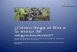 ¿Cómo llega el Eln a la mesa de negociaciones? · 2018-09-06 · La Industria Extractiva y el ELN ... A diferencia de las FARC el ELN tiene una estructura descentralizada y eso
