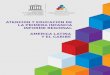 ATENCION Y EDUCACION DE LA PRIMERA INFANCIA INFORME … · 2012-07-03 · 6.1. La legislación de protección de los derechos de la infancia como marco de los dispositivos de programación