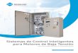 Sistemas de Control Inteligentes para Motores de Baja Tensión · 2020-03-23 · La tecnología de control MX2 de Benshaw proporciona una plataforma de control para motores de baja