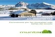 RAQUETAS DE NIEVE EN DOLOMITAS - Muntania …...CICMA: 2608 +34 629 379 894 info@muntania.com Raquetas de nieve en Dolomitas. Excursiones por las montañas más bellas del mundo-20202