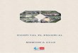 HOSPITAL EL ESCORIAL MEMORIA 2018 - …...Hospital El Escorial. Memoria 2018 Servicio Madrileño de Salud CONSEJERÍA DE SANIDAD – COMUNIDAD DE MADRID 4 Presentación Como todos