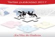 La Voz de Galicia. Portada - Tarifas publicidad 2017 · 2017-02-13 · D IFUSIÓN 4 Difusión72.377 Media diaria Domingos 92.466 Ejemplares COMPARATIVO DIFUSIÓN PRENSA GALLEGA OJD