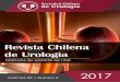REVISTA CHILENA DE UROLOGA / Volúmen 82 / N 2 / año 2017 · la optimización de los tiempos de pabellón, realizado por el grupo del Hospital Exequiel Gonzalez Cortés - Clínica
