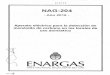 ENARGAS - Camara Argentina de Comercio enargas.pdf · ENARGAS, entre las cuales se incluye la de dictar reglamentos en materia de seguridad, normas y procedimientos técnicos a los