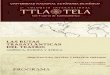 2° Coloquio Internacional TTLA-TELA · 5 Presentación El 2° Coloquio Internacional TTLA-TELA (Los Teatros de Latinoamérica) Las rutas trasatlánticas del teatro: América, Europa