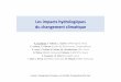 Ducharne Seine CoCNRS - Institut Pierre Simon Laplace · 2010-11-08 · Lesimpactshydrologiques duchangementclima5que$ A.#Ducharne,F.# Habets,L.# Oudin#(UMRSisyphe,#Paris)# E.Ledoux,P