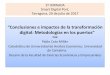 “Conclusiones e impactos de la transformación digital ... · 1ª JORNADA Smart Digital Port, Tarragona, 20 de julio de 2017 “Conclusiones e impactos de la transformación digital: