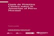Guía de Práctica Clínica sobre la Atención al Parto …...2019/01/03  · Guía de Práctica Clínica sobre la Atención al Parto Normal P.V.P.: 10 € Versión resumida GUÍAS