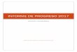 INFORME DE PROGRESO 2014 - LIMASA 3 DE PROGRESO 2017.pdf · Informe de Progreso correspondiente en esta ocasión al pasado año 2017. El Informe de Progreso es un reporte anual a