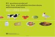 alimentarios Sistema de Análisis de en los …coli.usal.es/web/Guias/pdf/autocontrol_establecimientos...sumo de alimentos y facilite a los operadores de los establecimientos alimentarios