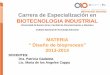 Carrera de Especialización en BIOTECNOLOGIA INDUSTRIALbiotecnologiaindustrial.fcen.uba.ar/wp-content/uploads/2010/03/clase-1... · Carrera de Especialización en BIOTECNOLOGIA INDUSTRIAL