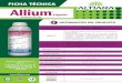 Allium Ficha Tecnica - Altiaraaltiara.mx/wp-content/uploads/fichas/Allium-Ficha-Tecnica.pdf · acuoso de ajo. Recomendado para utilizarse en el marco de un Manejo Integrado de Plagas