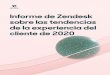 Informe de Zendesk sobre las tendencias de la experiencia ......Informe de Zendesk sobre las tendencias de la experiencia del cliente de 2020. 1 ... Servicios ﬁnancieros y de seguros