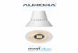 Mejor Rendimiento - Aurora Lighting · construcción a medida significa que los clientes se benefician ... Fabricado en U.K ... • Proporciona una aureola de acento • Se añade
