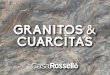 GRANITOS CUARCITAS · 2019-02-01 · Es un granito popular para una encimera debido a su insuperable belleza, siendo exótico logra tener increibles colores como verde oscuro compuesto