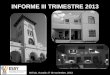 INFORME III TRIMESTRE 2013 - Yucatántransparencia.yucatan.gob.mx/datos/...III_trim_2013... · las Artes, se realizó una reunión, con la finalidad de organizar los exámenes profesionales