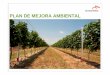 Plan de Mejora Ambiental/media/Files/A... · 2018-07-10 · Diciembre 2017 Plan de Mejora Ambiental ArcelorMittal Asturias 2 PLAN DE MEJORA: Nueva organización ambiental • Incremento