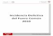Incidencia Delictiva del Fuero Común 2010secretariadoejecutivo.gob.mx/docs/pdfs/estadisticas... · CENTRO NACIONAL DE INFORMACIÓN DICIEMBRE 2017 INCIDENCIA DELICTIVA 2010 Fuero