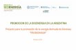 Presentación de PowerPoint Beljansky y Moyano.pdf · Proyecto para la promoción de la energía derivada de biomasa ... Cuenca lechera Central de Santa Fe Cuenca lechera Este Córdoba