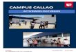 CAMPUS CALLAO - Universidad César Vallejo COMPLEME… · CAMPUS CALLAO Fomentamos el desarrollo personal en nuestra Casa del Emprendedor, ... se informa sobre las fechas de los talleres