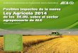 Posibles impactos de la nueva Ley Agrícola 2014repiica.iica.int/docs/b3335e/b3335e.pdf · La Ley Agrícola de 2014 (en adelante, LA2014; ver H.R. 2014) fue finalmente firmada por