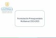 Formulación Presupuestaria Multianual 2019-2023 · 2018-06-26 · Accesibilidad de los agricultores de infra y subsistencia a los servicios de extensión que brinda el MAGA. Incremento