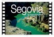 SEGOVIA 2 Un lugar de Cine...· Base de datos de localizaciones y servicio de ayuda. · Directorio de empresas del sector audiovisual en Segovia y otros servicios. · Filmografía