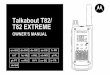 Talkabout T82/ T82 EXTREME · PTT Para evitar transmisiones accidentales y prologar la duración de la batería, la radio emite un tono de aviso y deja de transmitir si se pulsa el