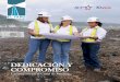 Canal de Panamá - DEDICACIÓN Y COMPROMISO · 2019-11-14 · vemos como un requisito sino como un compromiso”, dice la especialista de 37 años. Para cumplir, Muñoz trabaja de