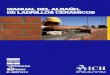 MANUAL DEL ALBAÑÍL DE LADRILLOS CERÁMICOS...• NCh 2123 Albañilería Confinada – Requisitos de diseño y cálculo . Requisitos de ladrillos para su uso en Albañilería Armada