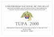 OFICINA GENERAL DE PLANIFICACION Y DESARROLLO · alcanza el Texto Unico de Procedimientos Administrativos-TUPA 2008 de la Universidad Nacional de Trujillo, que contiene los Actos