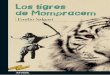 Los tigres de Mompracem (capítulo 1) · En Los tigres de Mompracem relata la rebelión de un príncipe malayo, Sandokán, que ha jurado vengarse de los británicos, en la persona