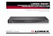 LOREX-EDGE...Gracias por la compra de la Serie LH310 grabadora de video digital. Este manual se refiere a los siguientes modelos: • LH328501C4T22FMX • LH314 (4 canales) • LH318