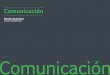 Comunicación - ISGe - Sistemas de Gestión Empresarial de Comunicacion - Ramon Querejazu.pdfque se llevan a cabo dentro de nuestra organización empresarial, estamos hablando de comunicación