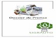 Dossier de Prensa87 rev - Sigrauto · Dossier de PrensaDossier de Prensa ... de apoyar a más de 50.000 personas y fomentar la creación de 1.000 empresas en el sector ambiental