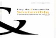 Ley de Economía Sostenible - GA P...10 LES Ley de Economía Sostenible 2011 9 LES Comentario operativo de la LESPor su parte, y de manera específica, la Recomendación 2009/384/CE3,