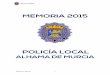 Alhama de Murciatransparencia.alhamademurcia.es/wp-content/uploads/2017/...Alhama de Murcia 4 Accidentes en los que Intervino la Policía Local durante el año 2015 4.2.6.1 Desglose