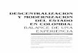 DESCENTRALIZACION Y MODERNIZACION DEL …nomadas.ucentral.edu.co/nomadas/pdf/nomadas_3/03_2V...mentando Bolivia en los últimos años (PAREDES, 1995). El proceso, iniciado en la déca-da