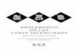 REGLAMENTO DE LAS CORTS VALENCIANES · 2019-05-13 · EDICIÓN DE MAYO DE 2019 Texto consolidado del Reglamento de las Corts Valencianes aprobado por el Pleno en la sesión realizada