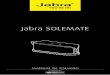 Jabra SOLEMATE/media/Product Documentation...r bluetooth es una tecnología de radiofrecuencia, lo que significa que puede ser sensible a la presencia de obstáculos entre el Jabra