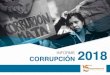 INFORME DE CORRUPCIÓN 2018...INFORME DE CORRUPCIÓN 2018 DEL MALETÍN A LA EMBAJADA PARALELA. VENEZUELA EN LOS CUADERNOS DE ARGENTINA Más allá de las sospechas, pruebas, denuncias