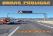 EDITORIAL - REVISTA OBRAS PUBLICASrevistaobraspublicas.cl/revista-obras-publicas/wp... · sistemas de seguridad aplicados a los diseños de los caminos tales como la señalética