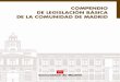 Comunidad de Madrid · 2016-02-15 · es el comprendido dentro de los límites de la provincia de Madrid (3). Artículo 3 1. La Comunidad de Madrid se organiza territorialmente en