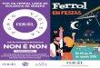 | FANGORIA - Ferrol · 2019-08-22 · VENRES 23 | FANGORIA Praza de España | 22.30 horas SÁBADO 24 | AGARIMO Anﬁteatro das Rosas (U.V.2) Caranza | 19.00 horas DORIAN Praza de