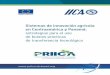 Sistemas de innovación agrícolarepiica.iica.int/docs/B4107e/B4107e.pdf · no reflejan la posición oficial de la UE ni del IICA. ... Este documento surge de un diagnóstico rápido