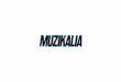 Hola, somos la revista - Muzikalia · 2019-06-14 · Hola, somos la revista MUZIKALIA y nos encanta la música. ... Muzikalia pretende ser un lugar de encuentro de los amantes de