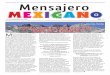 Mensajero · Mensajero Mexicano 2 Desafortunadamente, el fracaso es una experiencia muy común en la vida del creyente: el fracaso propio, el de otros, en el servicio, en las relaciones